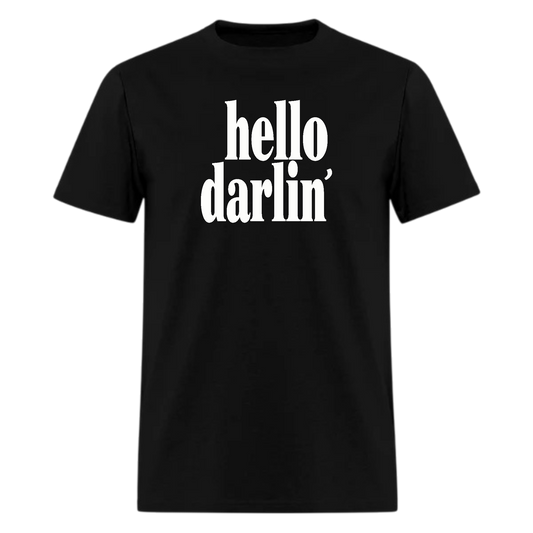 Hello Darlin' Country Music tshirt - Denoss