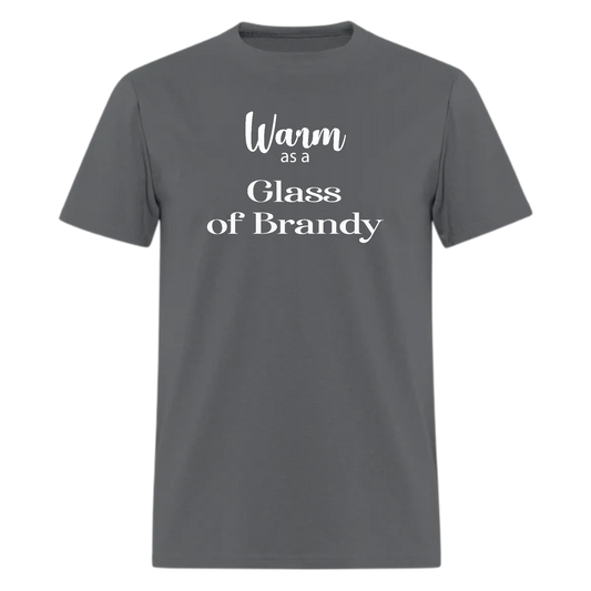 Warm as a Glass of Brandy,Country Music tshirt - Denoss