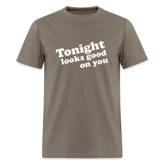 Tonight looks good on you,Country Music tshirt - Denoss