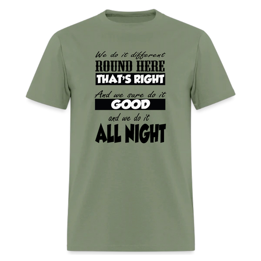 Dirt Road Anthem,We do it different 'round here that's right Tshirt
