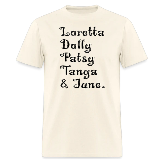 Loretta,Dolly,Patsy,Tanya,June,Country MusicTshirt