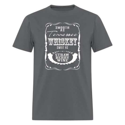 Smooth As Tennessee Whiskey Sweet As Strawberry Wine Tshirt - Denoss