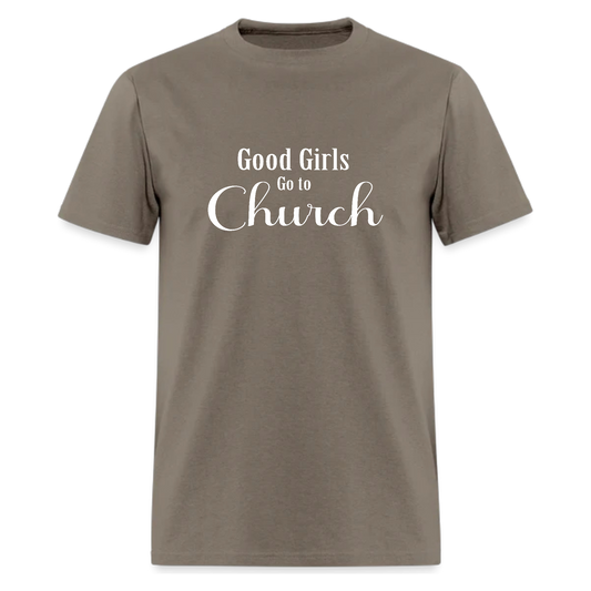 Good Girls Go to Church Tshirt - Denoss