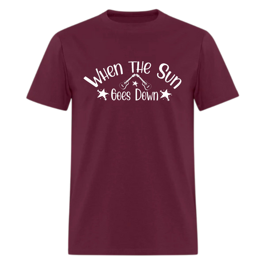 When the Sun Goes Down Tshirt - Denoss