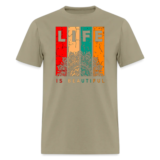 Life is Beautiful T shirts , Trekking T shirts , Nature , Camper , unisex T shirts