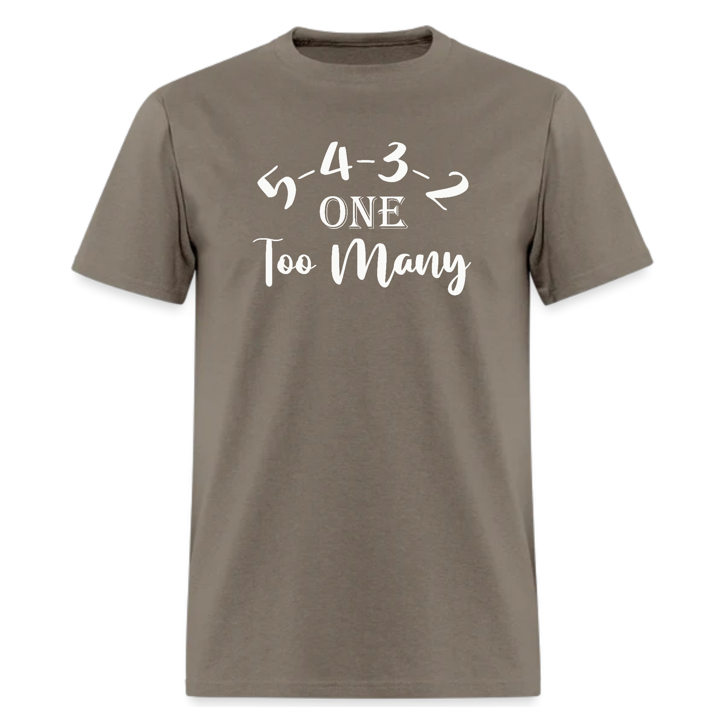 5,4,3,2,1 too many,Music Tshirt
