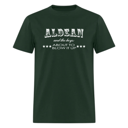 Lights Come On,the boys about to blow it up Tshirt