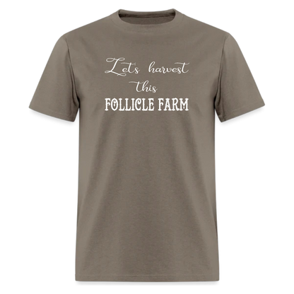 Let's harvest this follicle farm! A great IVF retrieval day Music Tshirt