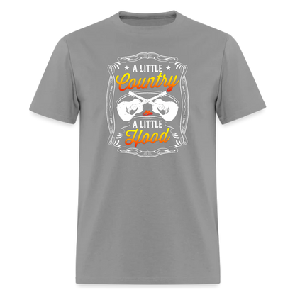 A Little Country A Little Hood Tshirt