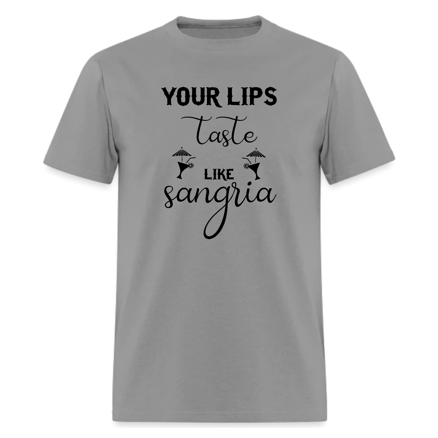 Our Lips Taste Like Sangria tshirt,tee!-min