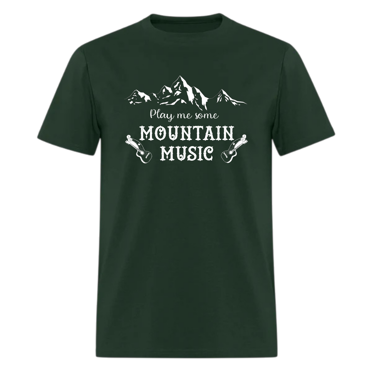 Music Tshirt,Play me some mountain music Tshirt