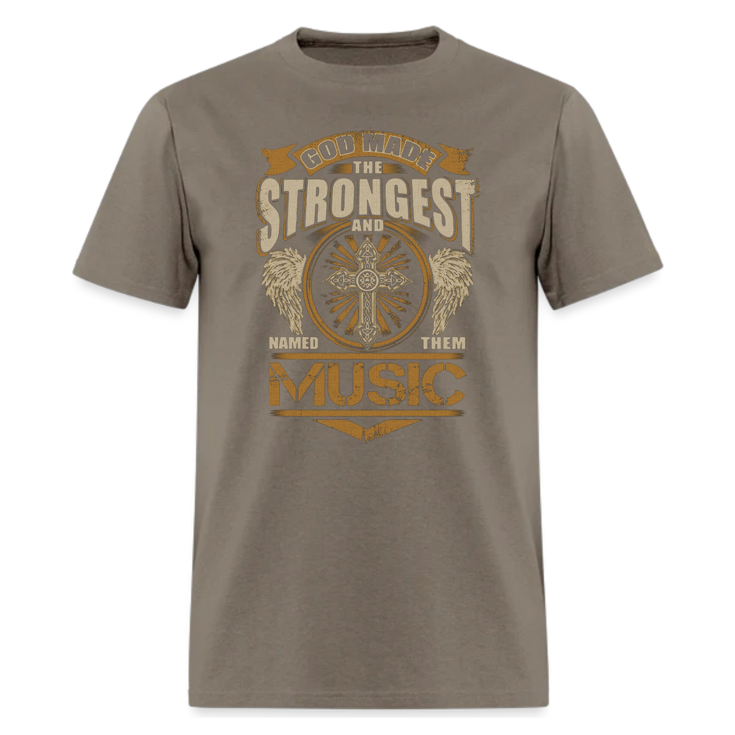 God Found Strongest And Named Them Music T shirt
