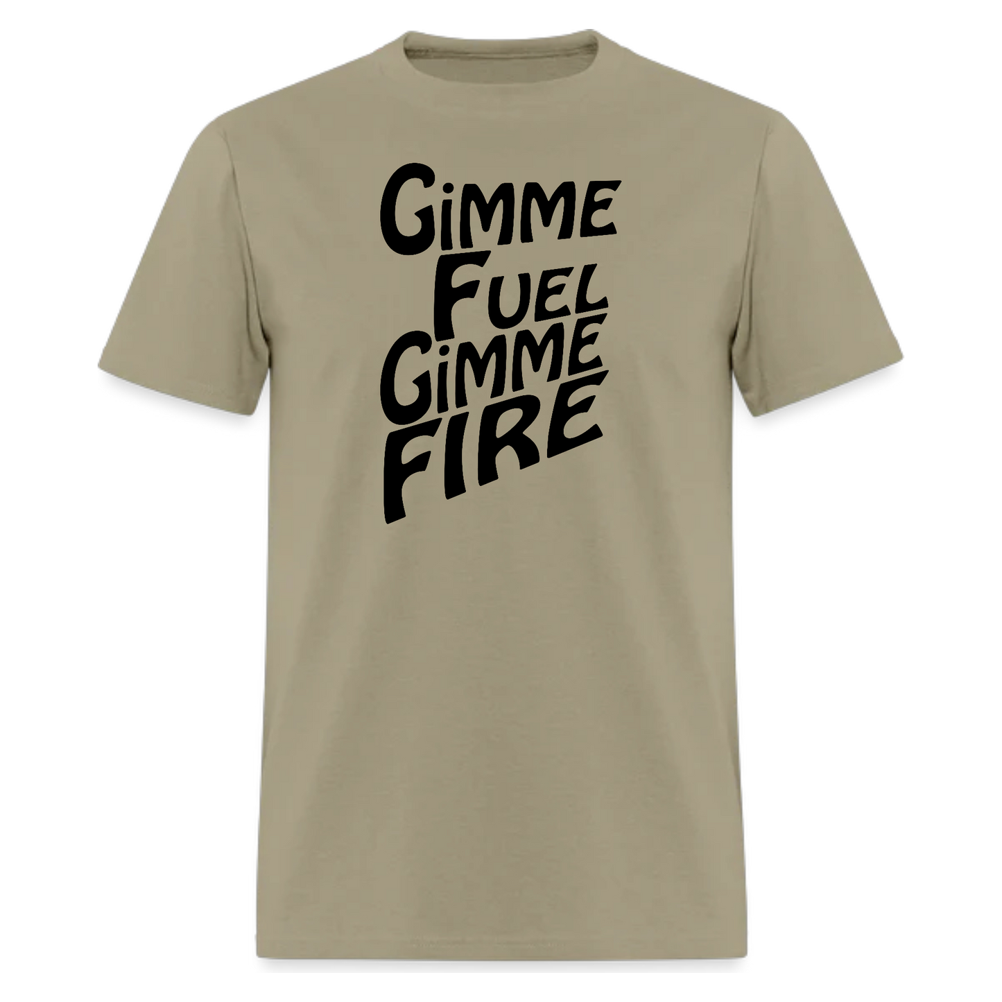 Gimme Fuel Gimme Fire,Rock tshirt