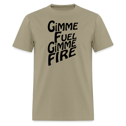 Gimme Fuel Gimme Fire,Rock tshirt