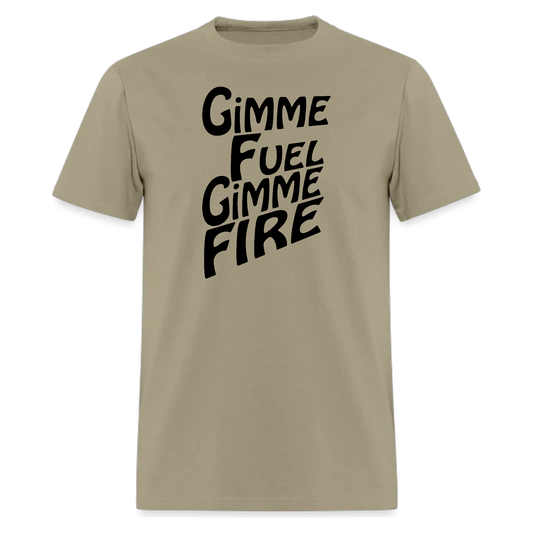 Gimme Fuel Gimme Fire,Rock tshirt