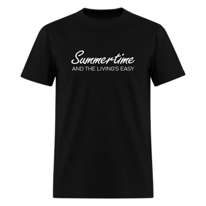 Summertime, The Living's Easy,Doin Time Tshirt