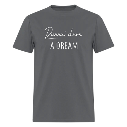 Runnin' Down A Dream Music  Tshirt