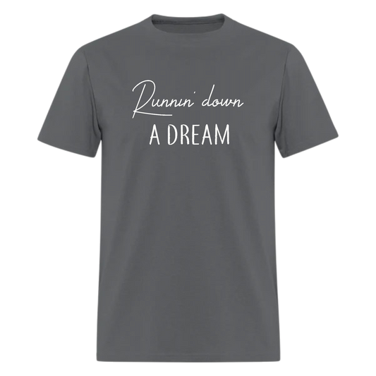Runnin' Down A Dream Music  Tshirt