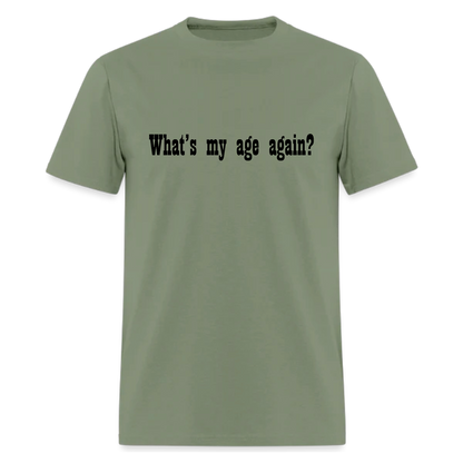 What's My Age Again,Music  Tshirt