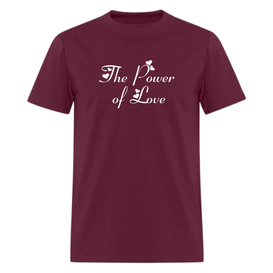 The Power of Love lyric Tshirt
