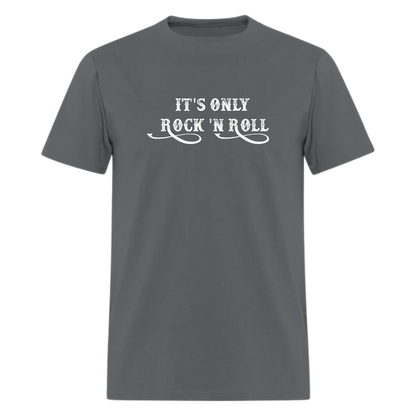 It's Only Rock 'n Roll Tshirt,music lover tee,