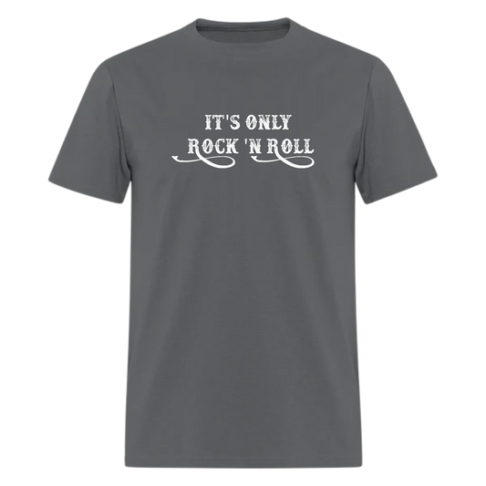 It's Only Rock 'n Roll Tshirt,music lover tee,