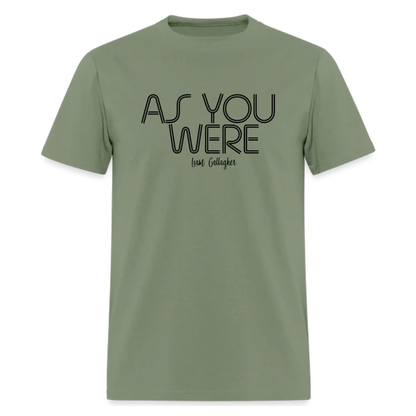 As You Were lyric Tshirt