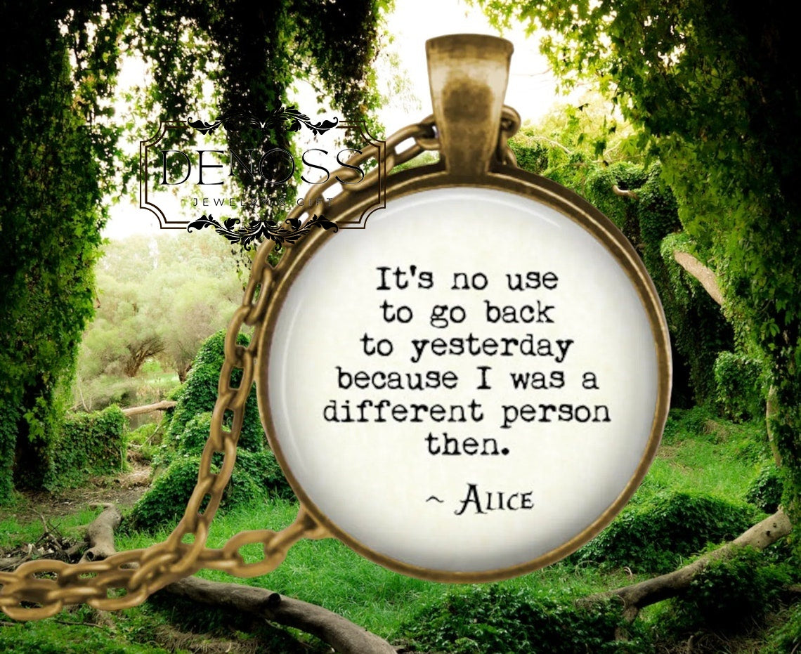 Alice in Wonderland Quote Necklace,Book Lover Jewelry