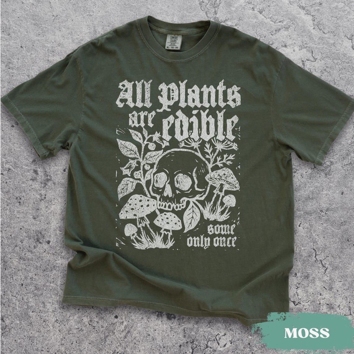 All Plants Are Edible Some Only Once Shirt, Funny Gardening Skeleton Tee, Dark Botanical Graphic Tshirt, Gothic Plant Lover Gifts