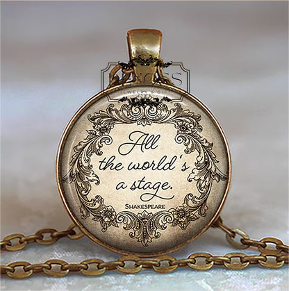 All the World's a Stage Shakespeare quote necklace,theater gift,actor actress gift,literary,quote