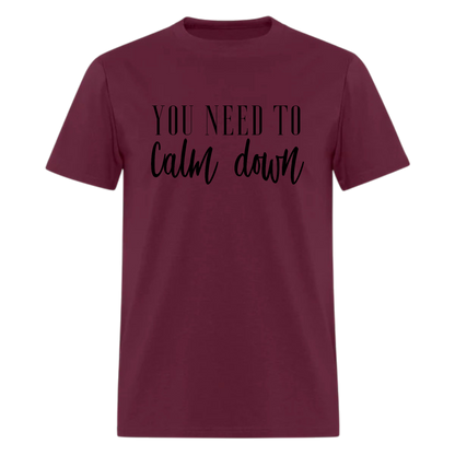 You Need To Calm Down,Music Tshirt
