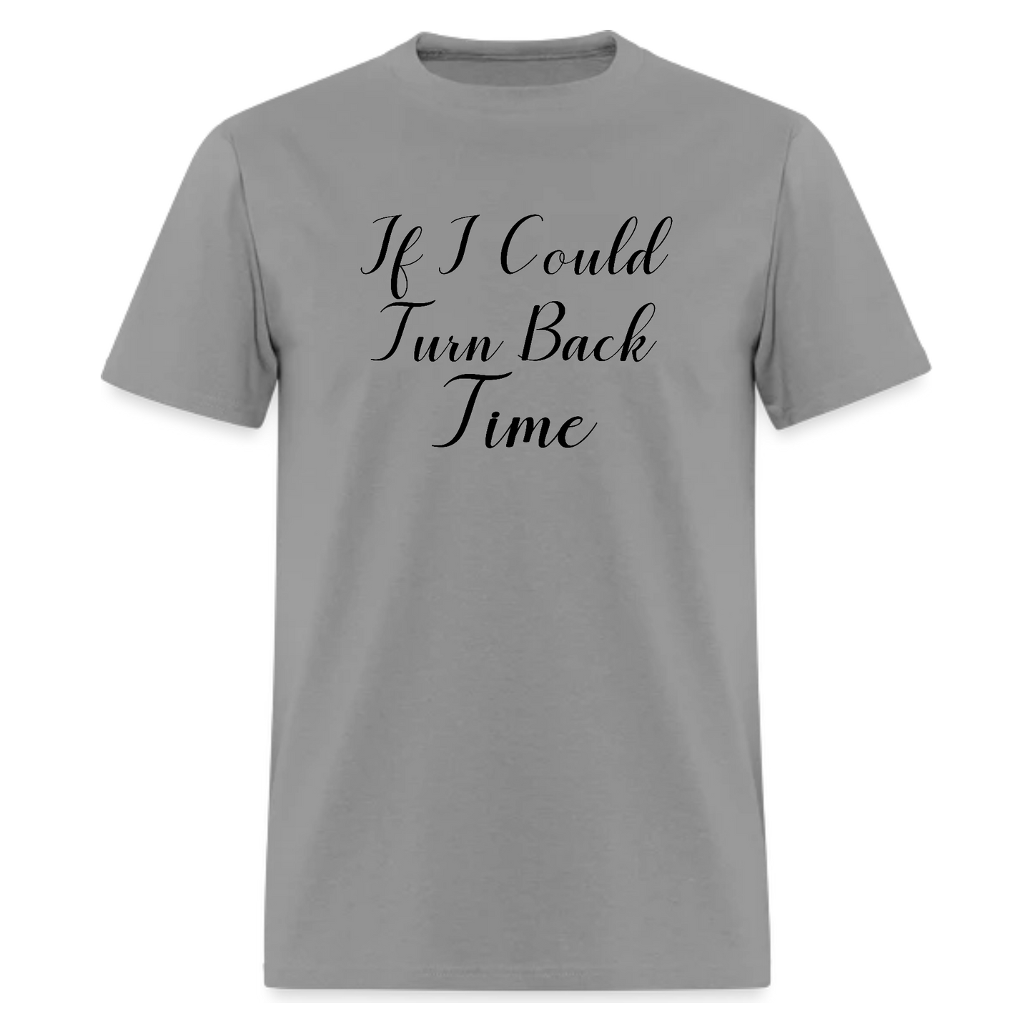 If I Could Turn back Time,Inspired Las Vegas Trip Tshirt