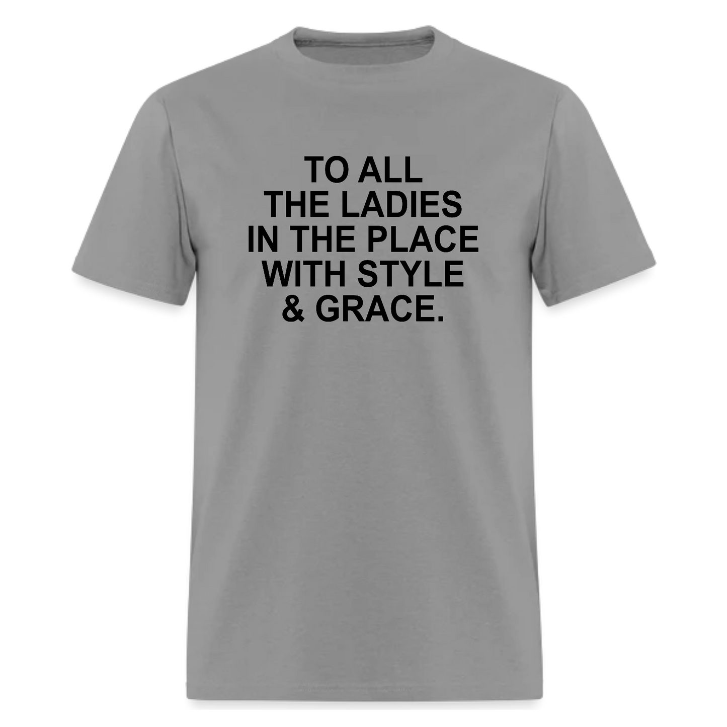 Notorious B.I.G. To All The Ladies In The Place Lyric Shirt