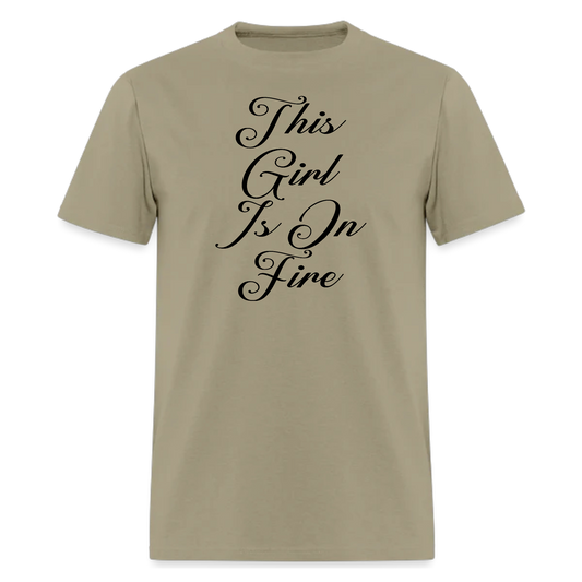 This Girl is On FireShirt Sassy T shirt