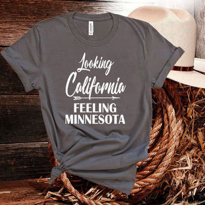 Looking California Feeling Minnesota Lyrics Tshirt