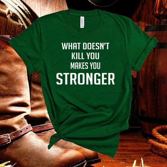 What Doesn't Kill You lyrics T Shirt