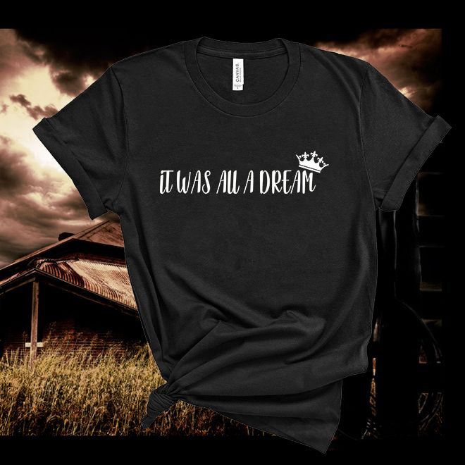 Notorious BIG,It Was All A Dream,Big Poppa, Biggie Smalls Tee