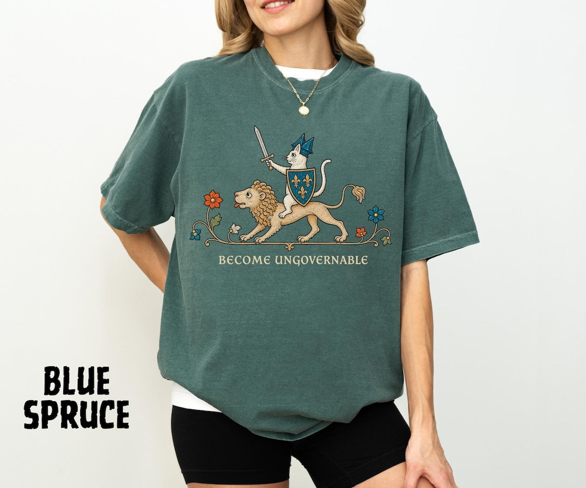 Become Ungovernable Shirt, Medieval Cat Knight Tee, Cat Riding Lion Shirt, Funny Medieval Graphic, Ren Faire Cat Tee, Comfort Colors - Denoss