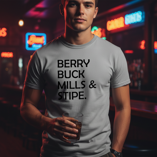 Gray t-shirt with black text 'BERRY BUCK MILLS & STIPE' on a white background