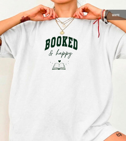Booked and Happy Shirt, Cozy Reader Gift, Comfort Colors Tee, Book Lover Apparel