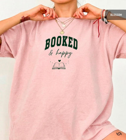 Booked and Happy Shirt, Cozy Reader Gift, Comfort Colors Tee, Book Lover Apparel