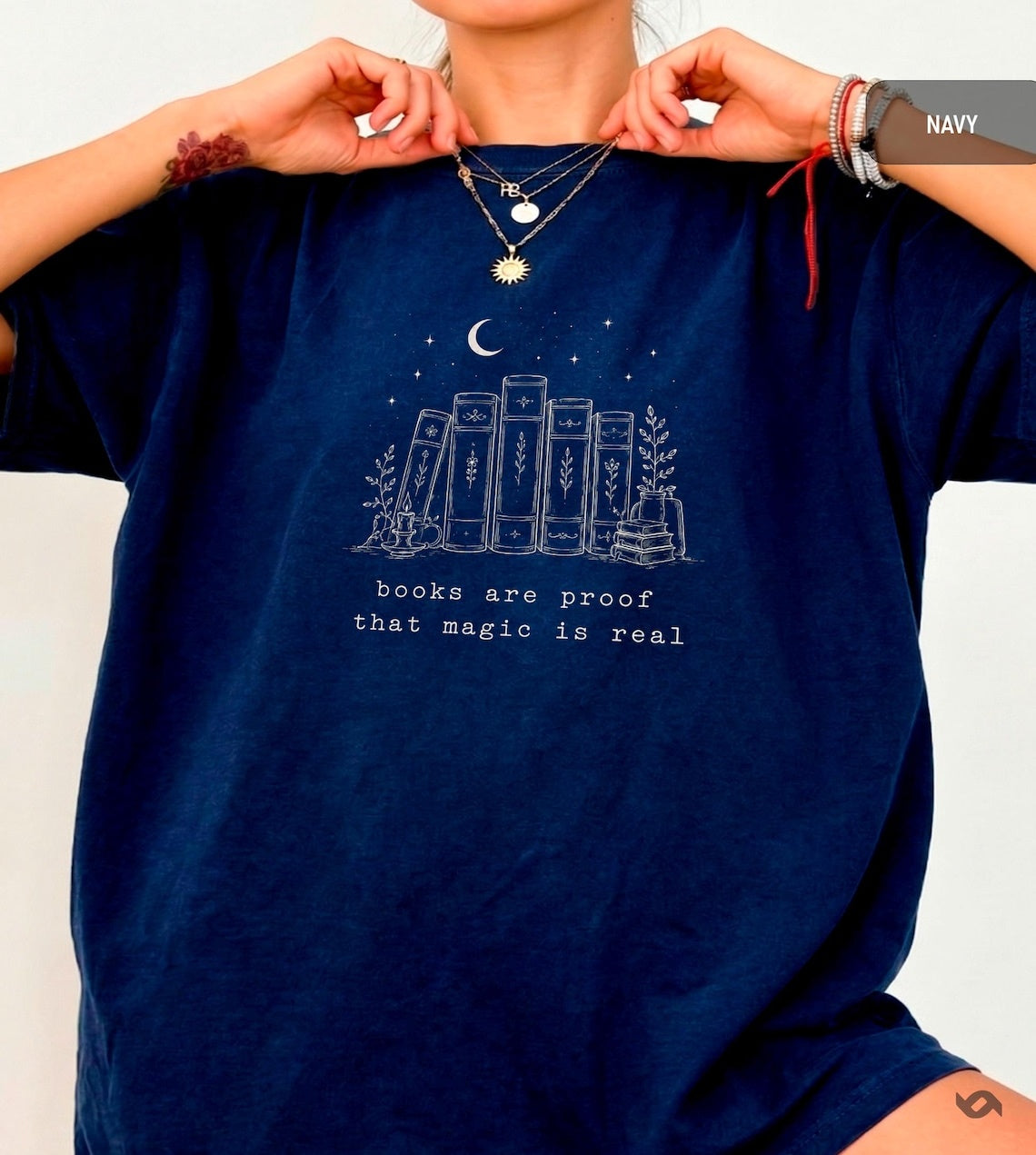 Books Are Proof That Magic Is Real Shirt, Literary Graphic Tee, Cozy Reader Gift