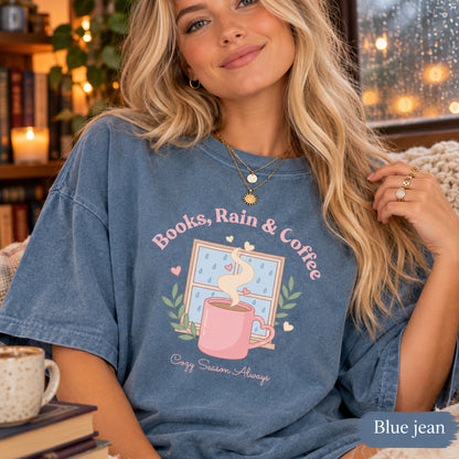 Books Rain And Coffee Shirt, Comfort Colors Cozy Season Tee, Introvert Reader Gift, Rainy Day Bookish