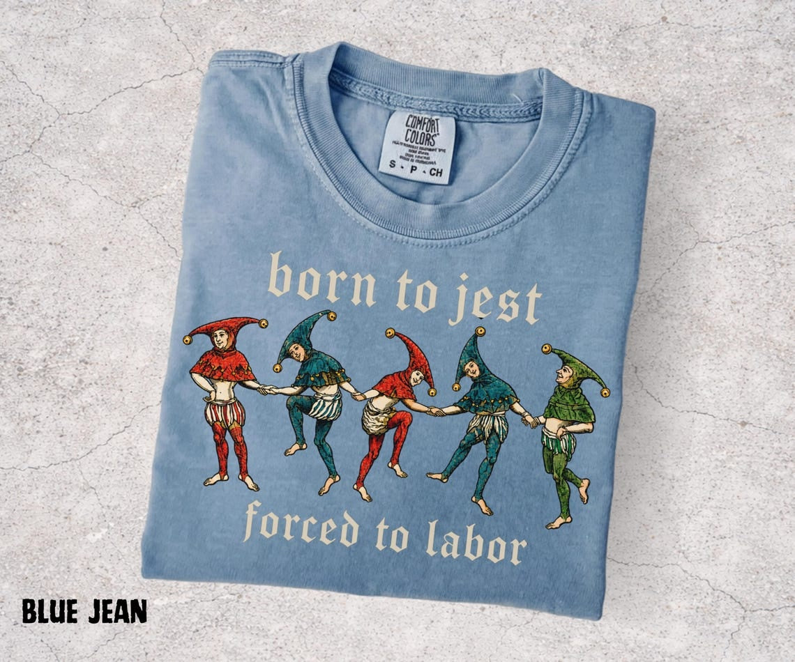 Born to Jest Shirt, Medieval Jester Tee, Funny Renaissance Shirt, Court Jester Graphic Tee, Medieval Humor, Ren Faire Shirt, Comfort Colors - Denoss