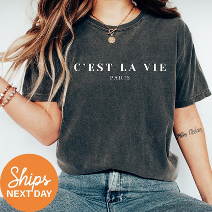 C'est La Vie Paris T-Shirt, Gift For Paris Lover, Parisian Gift, Paris Girl Shirt, Moving To Paris, French Gift, Gift for Her, Paris France
