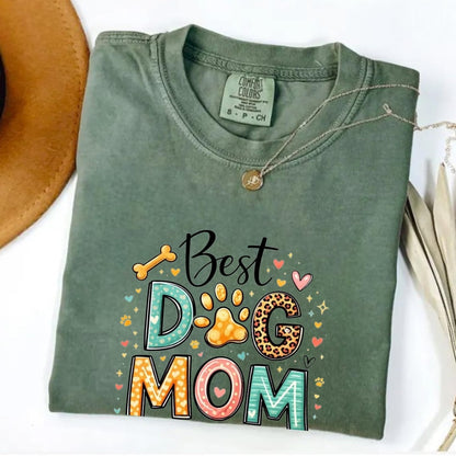 Comfort Colors Best Dog Mom Ever Shirt, Cute Dog Mom Tee, Dog Lover Gift Tee, Funny Dog Shirt, Colorful Pet Lover Tee, Mother’s Day Tee Gift - Denoss
