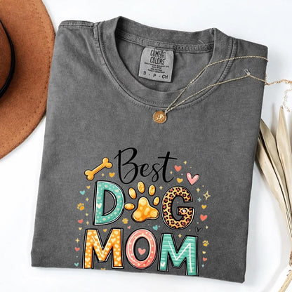 Comfort Colors Best Dog Mom Ever Shirt, Cute Dog Mom Tee, Dog Lover Gift Tee, Funny Dog Shirt, Colorful Pet Lover Tee, Mother’s Day Tee Gift - Denoss