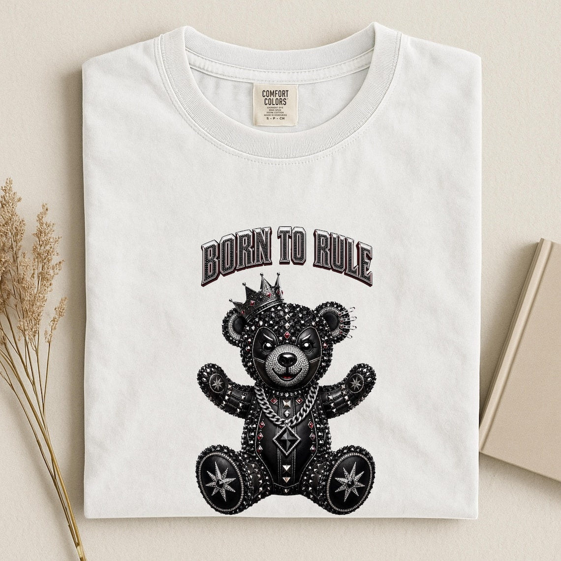 Comfort Colors Born To Rule Teddy Bear Shirt, Luxury Gothic Bear Tee, Streetwear Bear Shirt, Rock Punk Teddy Tee, Handmade Teddy Bear Tee - Denoss