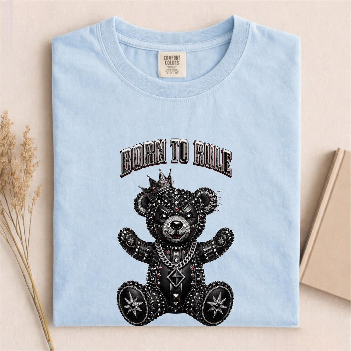 Comfort Colors Born To Rule Teddy Bear Shirt, Luxury Gothic Bear Tee, Streetwear Bear Shirt, Rock Punk Teddy Tee, Handmade Teddy Bear Tee - Denoss