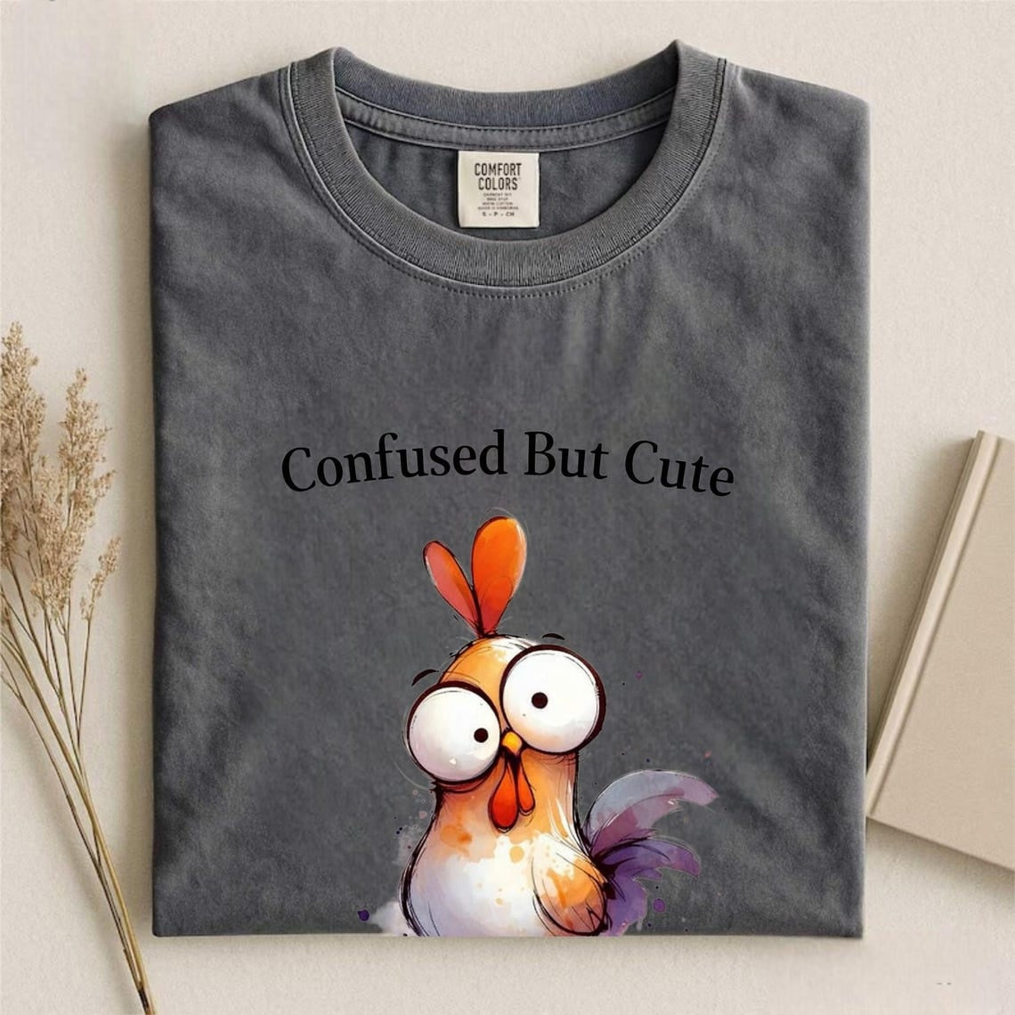 Comfort Colors Confused But Cute Shirt, Funny Chicken Tee, Cute Chicken Shirt, Handmade Chicken and Glasses Tee, Silly Chicken Graphic Shirt - Denoss